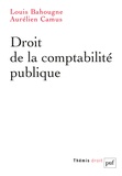 Louis Bahougne et Aurélien Camus - Droit de la comptabilité publique.