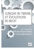 Nicolas Chaignot Delage et Christophe Dejours - Clinique du travail et évolutions du droit - Séminaire interdisciplinaire de psychodynamique du travail.