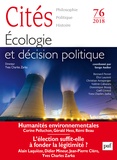 Serge Audier - Cités N° 76/2018 : Ecologie et décision politique.