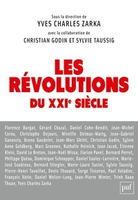 Yves Charles Zarka - Les révolutions du XXIe siècle.