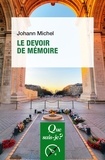 Johann Michel - Le devoir de mémoire.