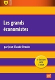 Jean-Claude Drouin - Les grands économistes.