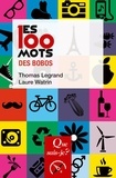 Thomas Legrand et Laure Watrin - Les 100 mots des bobos.