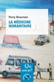 Rony Brauman - La medecine humanitaire.
