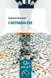Gérard Bonnet - L'autoanalyse.