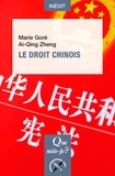 Marie Goré et Ai-qing Zheng - Le droit chinois.