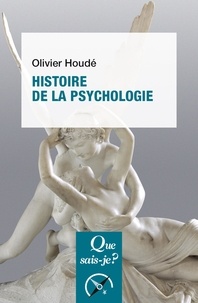 Olivier Houdé - Histoire de la psychologie.
