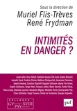 Muriel Flis-Trèves et René Frydman - Intimités en danger ? - Colloque GYnécologie PSY XVIII.