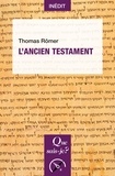 Thomas Römer - L'Ancien Testament.