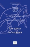 Catherine Chabert et Françoise Coblence - Les mères incertaines.