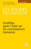 David Lefebvre - Les études philosophiques N° 1, janvier 2019 : Condillac, après l'Essai sur les connaissances humaines.
