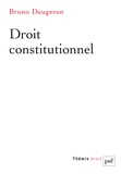 Bruno Daugeron - Droit constitutionnel.
