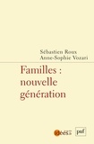 Anne-Sophie Vozari et Sébastien Roux - Familles - Nouvelle génération.