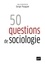 Serge Paugam - 50 questions de sociologie.
