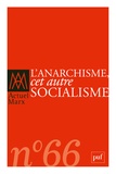 David Hamelin et Jérôme Lamy - Actuel Marx N° 66, deuxième semestre 2019 : L'anarchisme, cet autre socialisme.