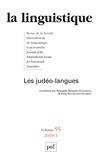 Georgette Bensimon-Choukroun et Anne Szulmajster-Celnikier - La linguistique N° 55, fascicule 1, 2019 : Les judéo-langues.