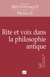 Isabelle Thomas-Fogiel - Revue de Métaphysique et de Morale N° 3, juillet-septembre 2019 : Rites et voix dans la philosophie antique.