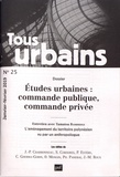 Philippe Panerai - Tous urbains N° 25, janvier-février 2019 : Etudes urbaines : commande publique, commande privée.