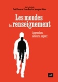 Paul Charon et Jean-Baptiste Jeangène Vilmer - Les mondes du renseignement - Approches, acteurs, enjeux.