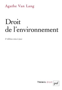 Agathe Van Lang - Droit de l'environnement.