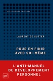 Laurent de Sutter - Pour en finir avec soi-même - (Propositions, 1).