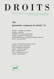 Frédéric Mériot - Droits N° 74/2021 : Parenté, moeurs et droit - Tome 3.