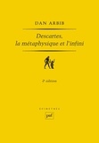 Dan Arbib - Descartes, la métaphysique et l'infini.