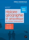 Florian Louis - Histoire, géographie et géopolitique du monde contemporain - Prépas commerciales ECS1 ECS2.