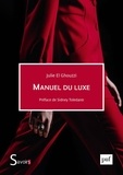 Julie El Ghouzzi - Manuel du luxe.