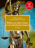 Frédéric Debove et François Falletti - Précis de droit pénal et de procédure pénale.