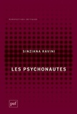 Sinziana Ravini - Les psychonautes.