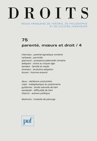 Nicolas Bréon - Droits N° 75, 2022 : Parenté, moeurs et droit - Tome 4.