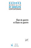 Anne-Claire de Gayffier-Bonneville - Guerres mondiales et conflits contemporains N° 285, janvier-mars 2022 : Etat de guerre et Etats en guerre.