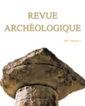 Frédéric Mériot - Revue archéologique Fascicule N° 1, 2022 : .