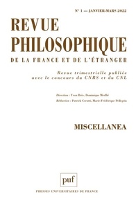 Yvon Brès et Dominique Merllié - Revue philosophique N° 1, janvier-mars 2022 : Miscellanea.