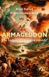 Régis Burnet et Pierre-Edouard Detal - Armageddon - Une histoire de la fin du monde.