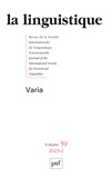 Anne Szulmajster-Celnikier - La linguistique N° 59, fascicule 2, 2023 : Varia.