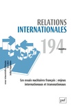 Catherine Nicault - Relations internationales N° 194, Eté 2023 (juillet-septembre) : Les essais nucléaires français - Enjeux internationaux et transnationaux.