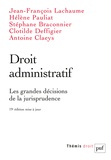 Jean-François Lachaume et Hélène Pauliat - Droit administratif - Les grandes décisions de la jurisprudence.