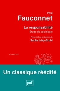 Paul Fauconnet - La responsabilité - Etude de sociologie.