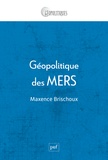 Maxence Brischoux - Géopolitique des mers - Gouverner l'autre partie du monde.