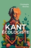 Christophe Bouriau - Kant écologiste.
