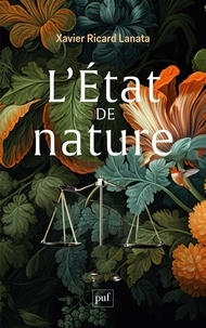 Xavier Ricard Lanata - L'Etat de nature.