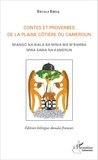 Ekuala Ebele - Contes et proverbes de la plaine côtière du Cameroun - Edition bilingue douala-français.