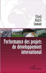 Elhadj Malick Soumaré - Performance des projets de développement international.