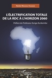 Nestor Mwemena Kamabwe - L'électrification totale de la RDC à l'horizon 2060.