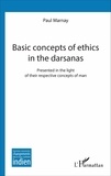 Paul Marnay - Basic concepts of ethics in the darsanas - Presented in the light of their respective concepts of man.