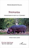 Michel Dieudonné Vohito - Polokamba - Hippopotame et esprit sur l'Oubangui.