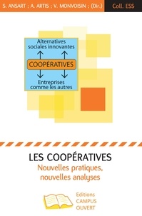 Sandrine Ansart et Amélie Artis - Les coopératives : nouvelles pratiques, nouvelles analyses.