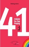 Babaly Kane - 41 rules to be happy.